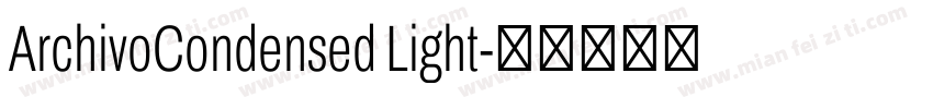 ArchivoCondensed Light字体转换